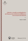 Edición y estudio sociolingüístico del manuscrito D.565 de la Biblioteca Universitaria de Bolonia