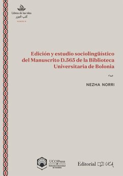 Edición y estudio sociolingüístico del manuscrito D.565 de la Biblioteca Universitaria de Bolonia - Norri, Nezha