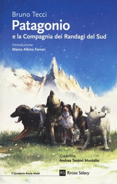 Cover Patagonio e la compagnia dei randagi del sud