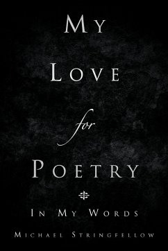 My Love for Poetry