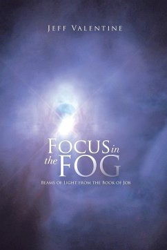 Focus in the Fog