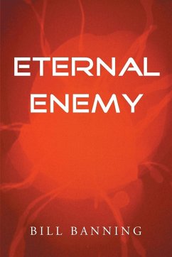 Eternal Enemy - Banning, Bill