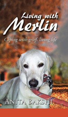 Living with Merlin - Bakshi, Anita