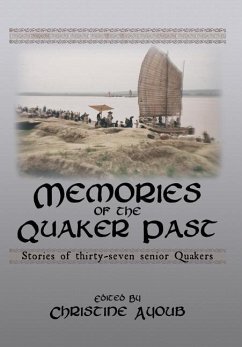 Memories of the Quaker Past - Ayoub, Christine
