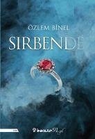 Sir Bende - Binel, Özlem