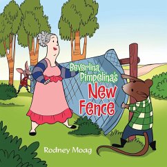 Beverlina Pimpelina's New Fence - Moag, Rodney