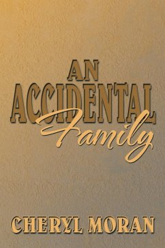 An Accidental Family - Moran, Cheryl