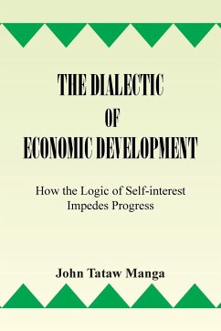 The Dialectic of Economic Development