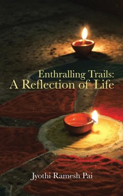 Enthralling Trails - Pai, Jyothi Ramesh