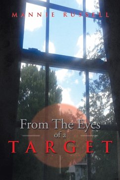 From the Eyes of a Target - Russell, Mannie