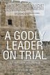 To a Godly Leader on Trial - Bild 1