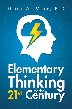 Elementary Thinking for the 21st Century