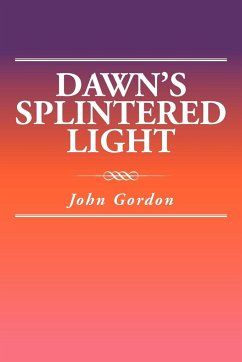 Dawn's Splintered Light