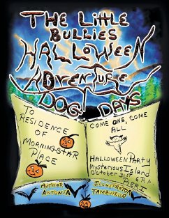 The Little Bullies Halloween Adventure