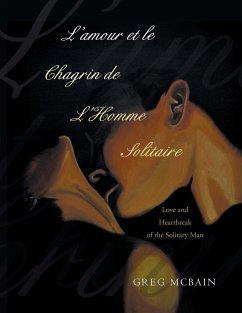 L'amour et le Chagrin de L'Homme Solitaire - McBain, Greg