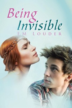 Being Invisible - Louder, E. M