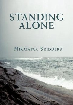 Standing Alone - Skidders, Nikaiataa