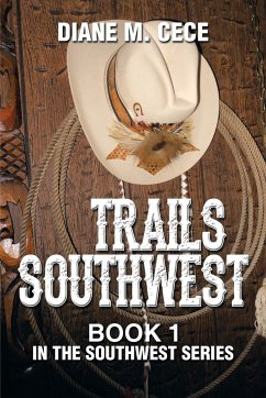 Trails Southwest - Cece, Diane M.