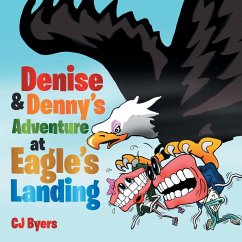 Denise & Denny's Adventure at Eagle's Landing - Byers, Cj
