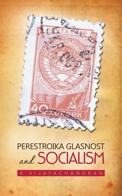 Cover Perestroika Glasnost and Socialism