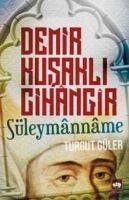 Demir Kusakli Cihangir - Güler, Turgut