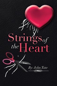Strings of the Heart - Tate, John