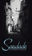 Saudade - Bild 1