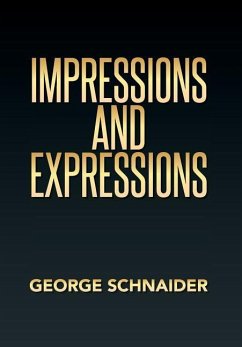 Impressions and Expressions - Schnaider, George
