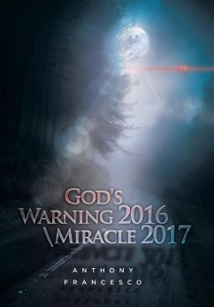 God's Warning 2016 \ Miracle 2017 - Francesco, Anthony