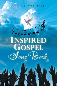Inspired Gospel Song Book - Moloto, Nancy