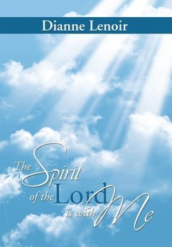 The Spirit of the Lord Is with Me - Lenoir, Dianne