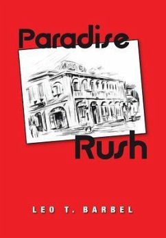 Paradise Rush - Barbel, Leo T.