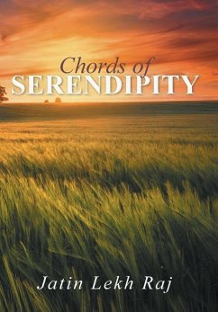 Chords of Serendipity - Raj, Jatin Lekh