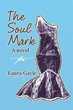 The Soul Mark - Gayle, Laura