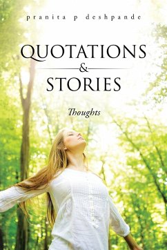 Quotations & Stories - Deshpande, Pranita P