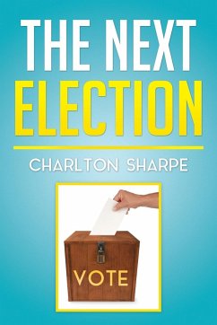 The Next Election - Sharpe, Charlton