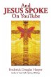 And Jesus Spoke on Youtube - Bild 1