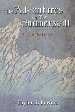 The Adventures Of The Summerswill - Powers, Taylor R.