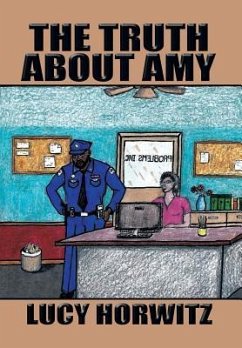 The Truth about Amy - Horwitz, Lucy