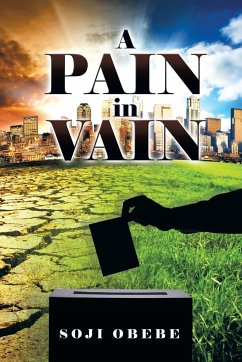 A Pain in Vain - Obebe, Soji