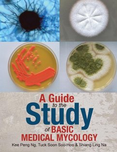 A Guide to the Study of Basic Medical Mycology - Ng, Kee Peng; Soo-Hoo, Tuck Soon; Na, Shiang Ling