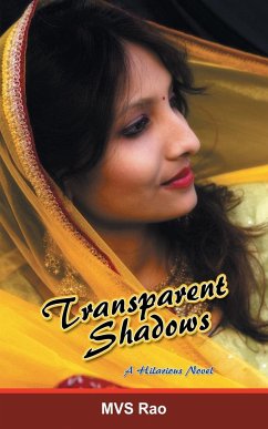 Transparent Shadows - Rao, M. V. S.