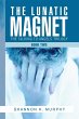 The Lunatic Magnet - Bild 1