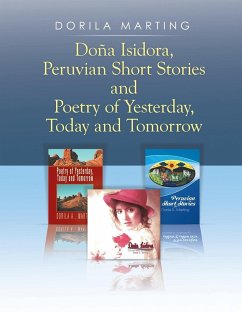 Doña Isidora, Peruvian Short Stories and Poetry of Yesterday, Today and Tomorrow - Marting, Dorila