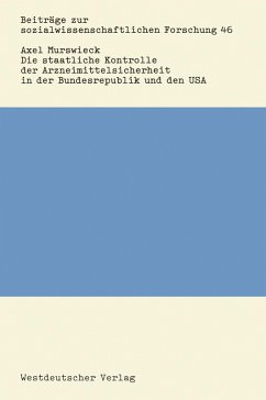Cover Die staatliche Kontrolle der Arzneimittelsicherheit in der Bundesrepublik und den USA (eBook, PDF)