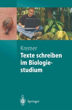 Texte schreiben im Biologiestudium (eBook, PDF) - Kremer, Bruno P.