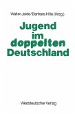 Jugend im doppelten Deutschland (eBook, PDF)