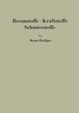 Brennstoffe · Kraftstoffe Schmierstoffe (eBook, PDF)