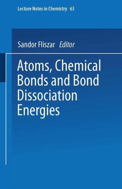 Atoms, Chemical Bonds and Bond Dissociation Energies (eBook, PDF) - Fliszar, Sandor