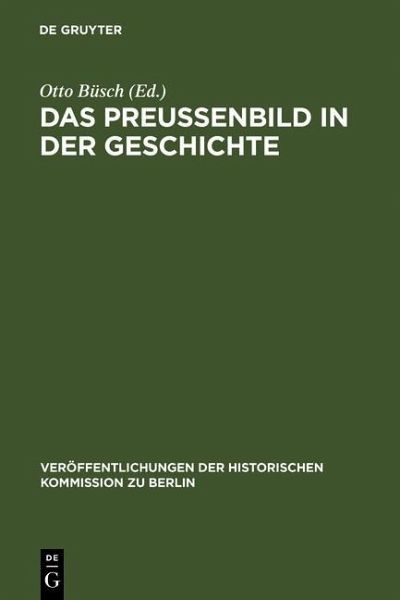 Das Preußenbild in der Geschichte (eBook, PDF)
